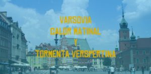 Varsovia-Calor-Matinal-y-tormenta-Vespertina